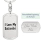 Love My Rottweiler - Luxury Dog Tag Keychain