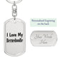 Love My Bernedoodle - Luxury Dog Tag Keychain
