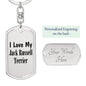 Love My Jack Russell Terrier - Luxury Dog Tag Keychain