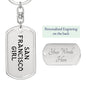 San Francisco Girl v4 - Luxury Dog Tag Keychain