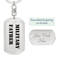 Military Father - Luxury Dog Tag Keychain