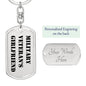Military Veteran's Girlfriend - Luxury Dog Tag Keychain