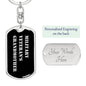 Military Veteran's Grandmother v2 - Luxury Dog Tag Keychain