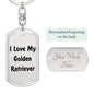 Love My Golden Retriever v4 - Luxury Dog Tag Keychain