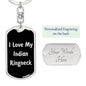 Love My Indian Ringneck v2 - Luxury Dog Tag Keychain
