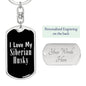 Love My Siberian Husky v2 - Luxury Dog Tag Keychain