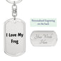 Love My Frog - Luxury Dog Tag Keychain