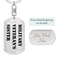 Military Veteran's Sister - Luxury Dog Tag Keychain