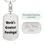 World's Greatest Paralegal - Luxury Dog Tag Keychain