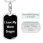 Love My Water Dragon v2 - Luxury Dog Tag Keychain