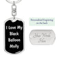 Love My Black Balloon Molly v2 - Luxury Dog Tag Keychain