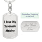 Love My Savannah Monitor - Luxury Dog Tag Keychain