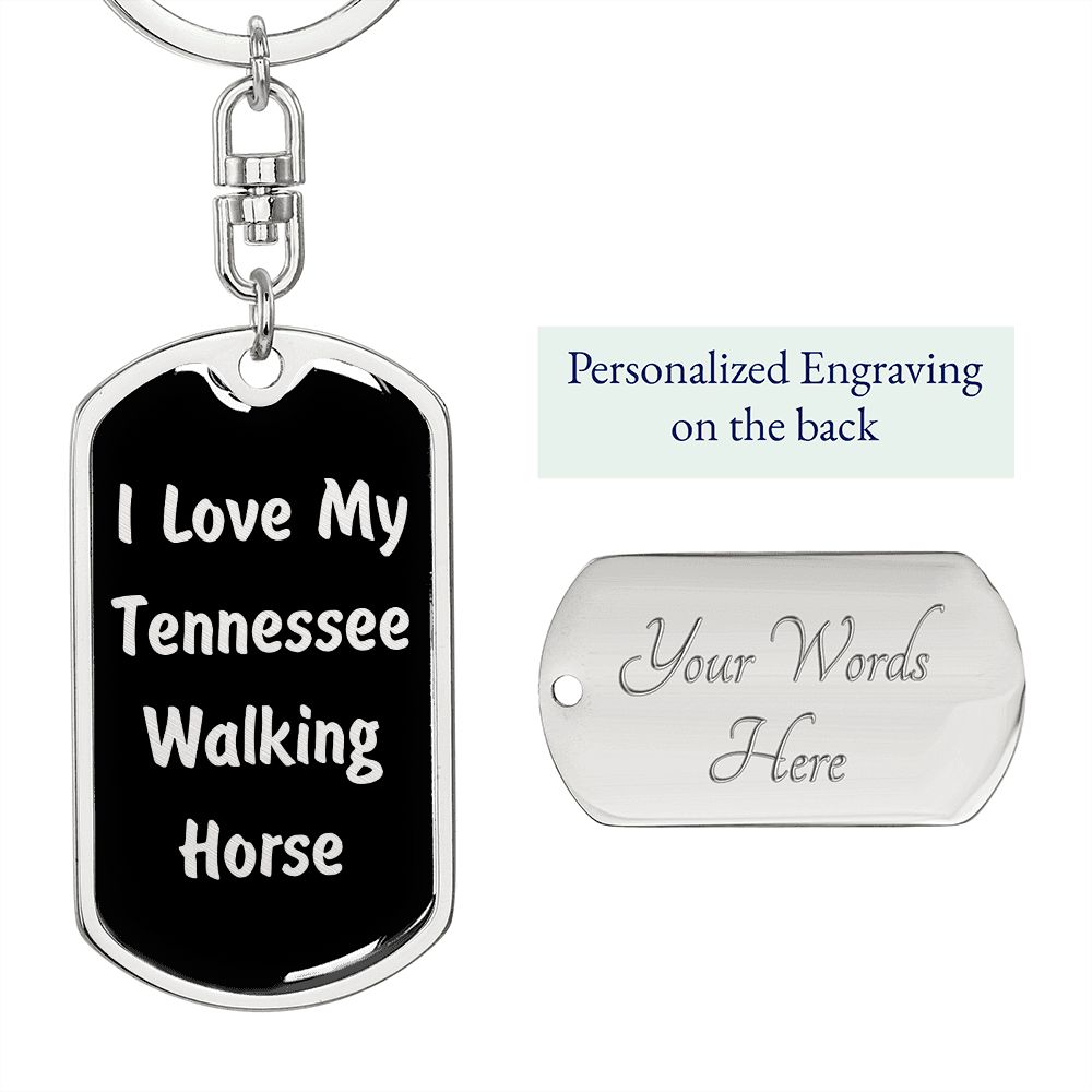 Love My Tennessee Walking Horse v2 - Luxury Dog Tag Keychain