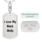 Love My Black Molly - Luxury Dog Tag Keychain