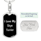 Love My Skye Terrier v5 - Luxury Dog Tag Keychain