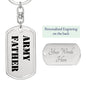 Army Father - Luxury Dog Tag Keychain