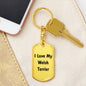 Love My Welsh Terrier v4 - Luxury Dog Tag Keychain