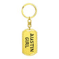 Austin Girl v4 - Luxury Dog Tag Keychain