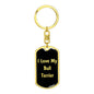 Love My Bull Terrier v5 - Luxury Dog Tag Keychain