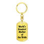 World's Greatest Mother of the Bride - Luxury Dog Tag Keychain