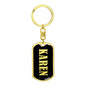 Karen v02 - Luxury Dog Tag Keychain