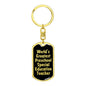 World's Greatest Preschool Special Education Teacher v2 - Luxury Dog Tag Keychain