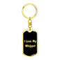 Love My Whippet v5 - Luxury Dog Tag Keychain