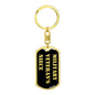 Military Veteran's Niece v2 - Luxury Dog Tag Keychain
