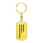 Military Veteran's Granddaughter - Luxury Dog Tag Keychain