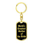World's Greatest Mother of the Bride v2 - Luxury Dog Tag Keychain