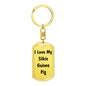 Love My Silkie Guinea Pig - Luxury Dog Tag Keychain