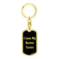 Love My Boston Terrier v5 - Luxury Dog Tag Keychain