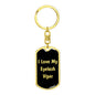 Love My Eyelash Viper v2 - Luxury Dog Tag Keychain