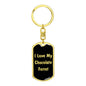 Love My Chocolate Ferret v2 - Luxury Dog Tag Keychain