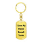 Love My Parson Russell Terrier v4 - Luxury Dog Tag Keychain