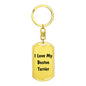 Love My Boston Terrier v4 - Luxury Dog Tag Keychain