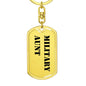 Military Aunt - Luxury Dog Tag Keychain