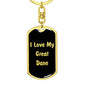 Love My Great Dane v5 - Luxury Dog Tag Keychain