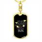 We Just Call Him Papa - Luxury Dog Tag Keychain