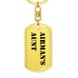 Airman's Aunt - Luxury Dog Tag Keychain