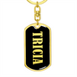 Tricia v02 - Luxury Dog Tag Keychain