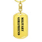 Military Girlfriend - Luxury Dog Tag Keychain