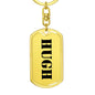 Hugh - Luxury Dog Tag Keychain