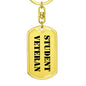 Student Veteran - Luxury Dog Tag Keychain