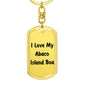 Love My Abaco Island Boa - Luxury Dog Tag Keychain