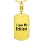Love My Brittany - Luxury Dog Tag Keychain