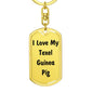 Love My Texel Guinea Pig - Luxury Dog Tag Keychain