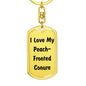 Love My Peach-Fronted Conure - Luxury Dog Tag Keychain