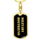 Military Boyfriend v2 - Luxury Dog Tag Keychain