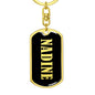 Nadine v02 - Luxury Dog Tag Keychain